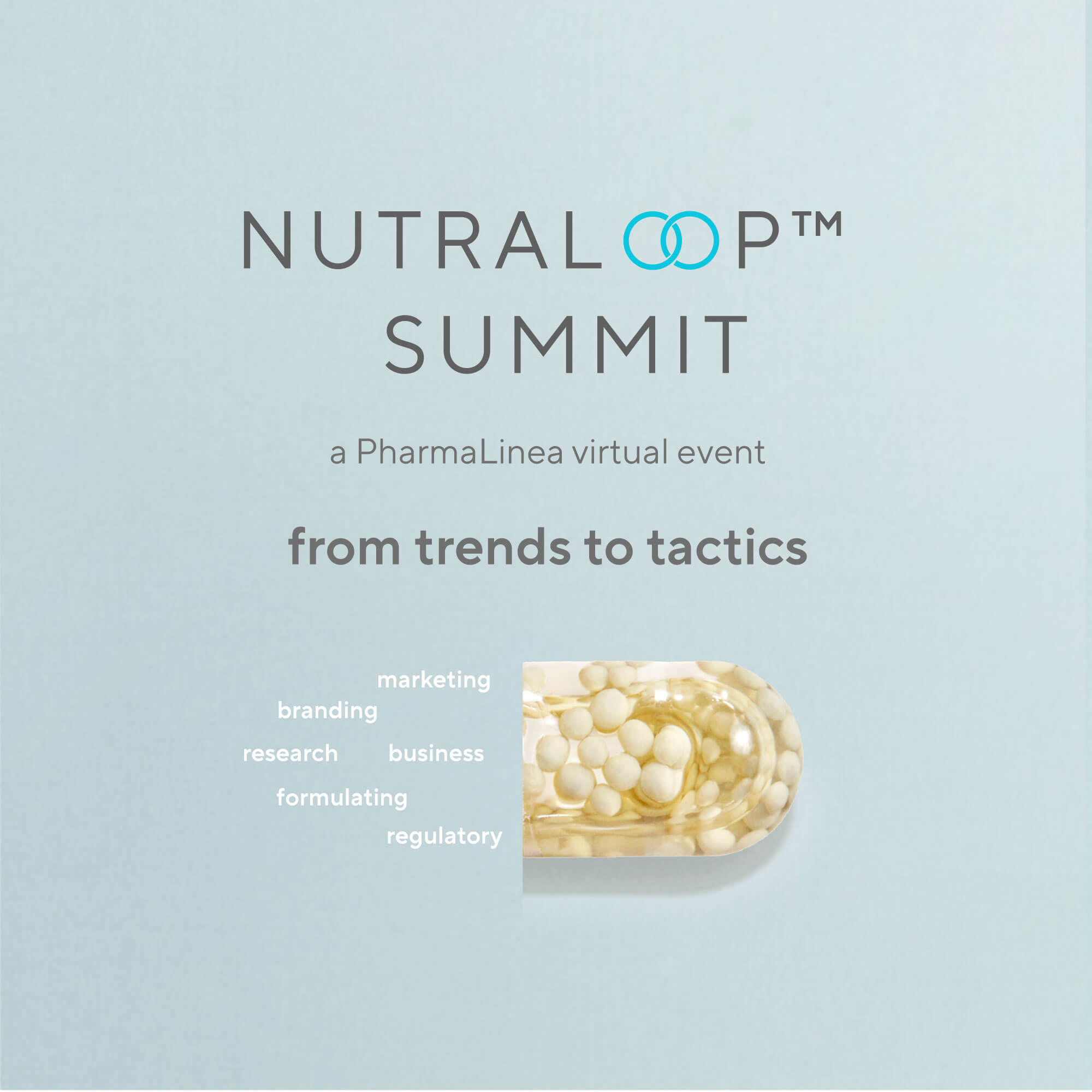 NutraLoop™ Summit by PharmaLinea delivered actionable insights for 2026 nutraceutical strategies and trends.